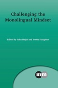 Cover: Challenging the Monolingual Mindset - Multilingual Matters
