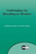 Cover: Challenging the Monolingual Mindset - Multilingual Matters
