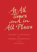 Cover: At All Times and in All Places - Canterbury Press