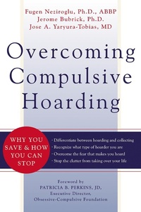 Enlarge image Cover: Overcoming Compulsive Hoarding - New Harbinger Publications