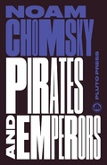 Cover: Pirates and Emperors, Old and New - Pluto Press