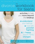 Cover: Divorce Workbook for Teens - Instant Help