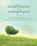 Cover: Mindfulness for Prolonged Grief - New Harbinger Publications
