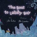 Cover: The Boat to Lullaby Bay - Tate Publishing & Enterprises LLC
