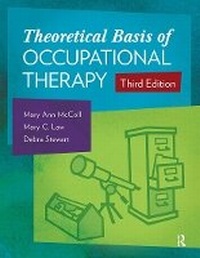 Enlarge image Cover: Theoretical Basis of Occupational Therapy - SLACK Incorporated