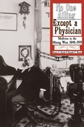 Cover: No One Ailing Except a Physician - University Press of Colorado