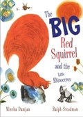 Cover: The Big Red Squirrel and the Little Rhinoceros - HarperCollins