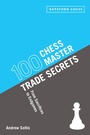 Cover: 100 Chess Master Trade Secrets - Batsford