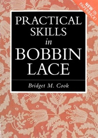 Enlarge image Cover: Practical Skills in Bobbin Lace - Batsford