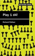 Cover: Play 1 d4 - Batsford