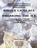 Cover: Breaking the Ice/Briser la Glace - CCI Press