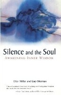 Cover: Silence and the Soul - Inner Harmonics Press