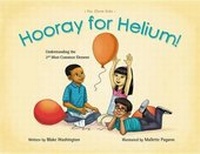 Abbildung von: Hooray for Helium! - Nelson Publishing & Marketing: Ferne Press