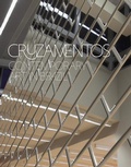Cover: Cruzamentos: Contemporary Art in Brazil - Wexner Center for the Arts