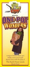 Cover: The Rush Hour Cook Presents One-Pot Wonders - Champion Press (WI)
