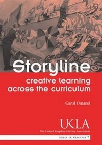 Enlarge image Cover: Storyline: Creative Learning Across the Curriculum - United Kingdom Literacy Association