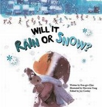 Enlarge image Cover: Will it Rain or Snow? - Big and Small Publishing