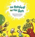 Cover: The Festival of the Sun - Big and Small Publishing