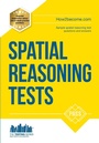 Cover: Spatial Reasoning Tests - The Ultimate Guide to Passing Spatial Reasoning Tests - How2become Ltd