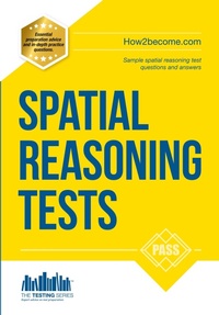 Abbildung von: Spatial Reasoning Tests - The Ultimate Guide to Passing Spatial Reasoning Tests - How2become Ltd