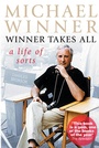Cover: Michael Winner: Winner Takes All - HarperCollins Publishers