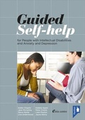 Cover: Guided Self-Help for People with Intellectual Disabilities and Anxiety and Depression - Pavilion Publishing and Media Ltd