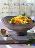 Cover: Ayurveda-K&uuml;che zum Abnehmen - eBook - AZ Fachverlage