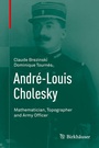 Cover: André-Louis Cholesky - Birkhäuser