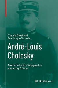 Abbildung von: André-Louis Cholesky - Birkhäuser
