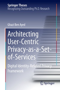 Abbildung von: Architecting User-Centric Privacy-as-a-Set-of-Services - Springer