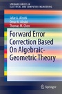 Cover: Forward Error Correction Based On Algebraic-Geometric Theory - Springer