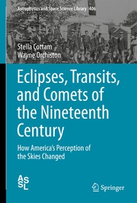 Abbildung von: Eclipses, Transits, and Comets of the Nineteenth Century - Springer