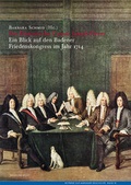 Cover: Das Diarium des Badener Friedens 1714 von Caspar Joseph Dorer - Hier und Jetzt