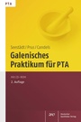 Bild: Galenisches Praktikum für PTA - Deutscher Apotheker Verlag