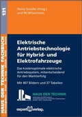 Cover: Elektrische Antriebstechnologie f&uuml;r Hybrid- und Elektrofahrzeuge - expert verlag ein Imprint von Narr Francke Attempto Verlag