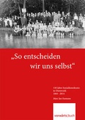 Cover: So entscheiden wir uns selbst - Berliner vorw&auml;rts Verlagsgesellschaft