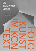 Cover: Die Bielefelder Schule - Kehrer Verlag