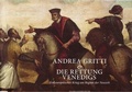 Cover: Andrea Gritti & Die Rettung Venedigs - Stiftung Saarl&auml;ndischer Kulturbesitz