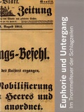 Cover: Euphorie und Untergang - Im Trommelfeuer der Schlagzeilen - Stiftung Saarl&auml;ndischer Kulturbesitz