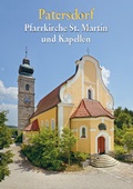 Cover: Patersdorf Pfarrkirche St. Martin und Kapellen - Kunstvlg Peda Gregor