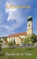 Cover: Offenstetten Pfarrkirche St. Vitus - Kunstvlg Peda Gregor