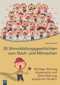 Cover: 30 Stimmbildungsgeschichten zum Nach- und Mitmachen - Verlag an der Ruhr