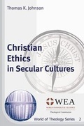 Cover: Christian Ethics in Secular Cultures - Verlag f&uuml;r Kultur und Wissenschaft