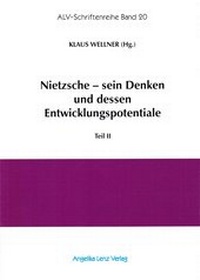 Enlarge image Cover: Nietzsche - sein Denken und dessen Entwicklungspotentiale - Angelika Lenz Verlag