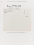 Cover: Matt Mullican's Pure Projection Landscapes - IF I CAN'T DANCE