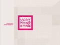 Cover: Very Hong Kong Design 1997-2007 - Hong Kong Design Centre