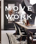 Cover: Move and Work - teNeues Verlag ein Imprint des Gestalten Verlags