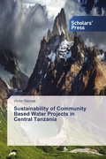 Cover: Sustainability of Community Based Water Projects in Central Tanzania - Scholars' Press