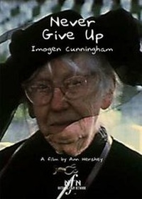 Abbildung von: Never Give Up: Imogen Cunningham - National Film Network