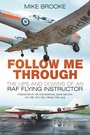 Bild: Follow Me Through - The History Press Ltd